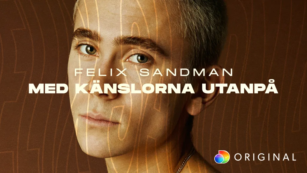 FELIX SANDMAN: Med känslorna utanpå