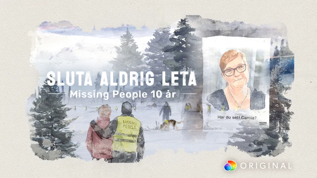 Sluta aldrig leta - Missping People Sverige 10 år