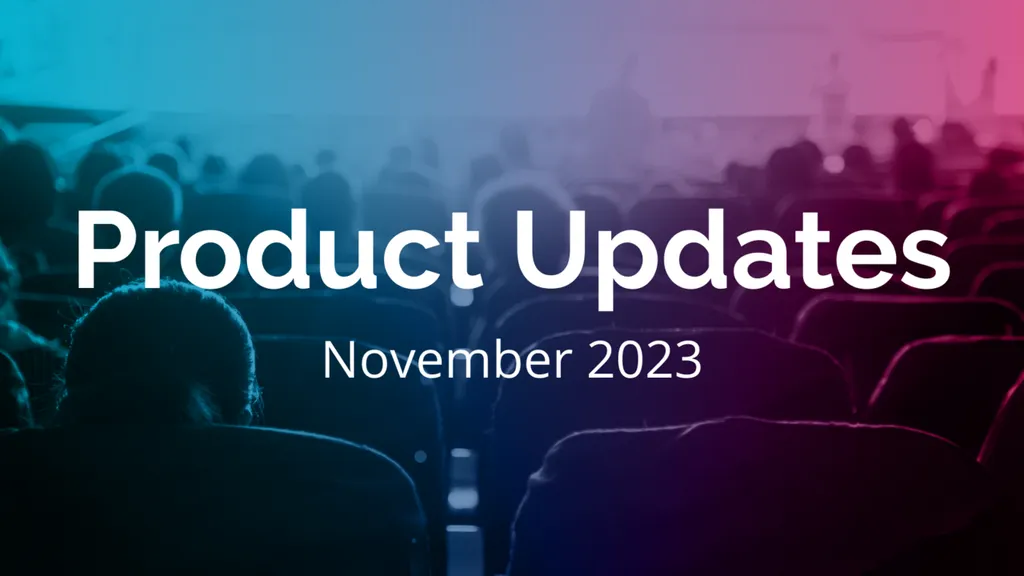 Product Updates November 2023