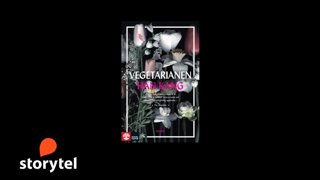 Vegetarianen av Han Kang, utgiven på svenska av Natur & Kultur.