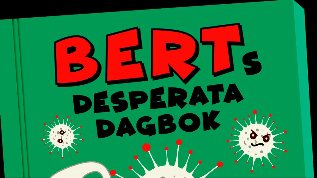 Berts desperata dagbok.