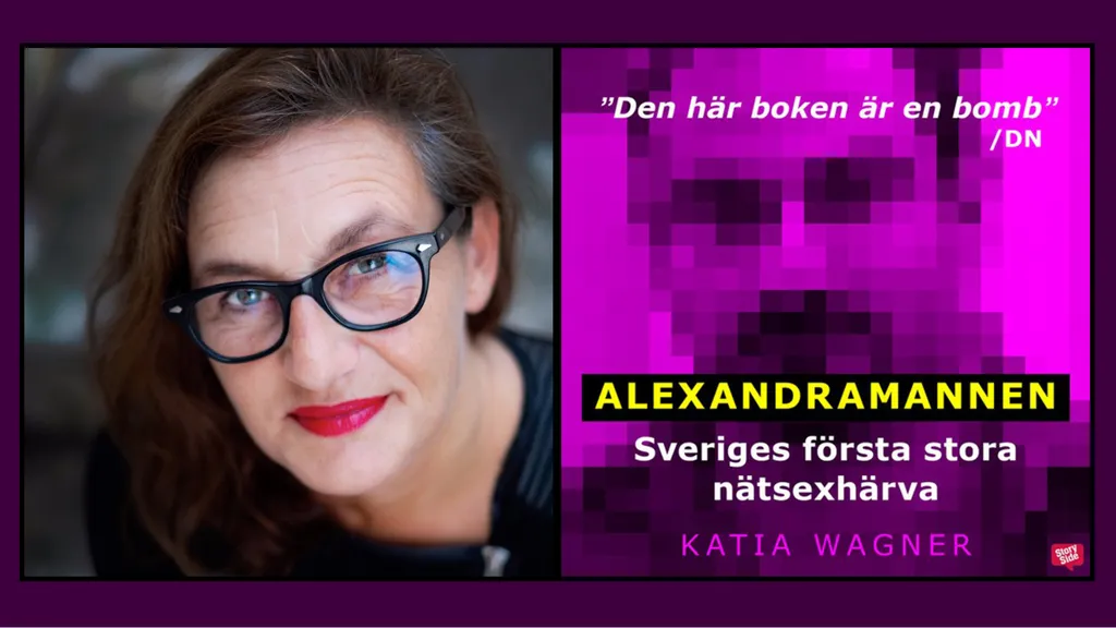 Storytel ger ut Katia Wagners prisade Alexandramannen som ljudbok den 7 juni. Foto: Foto: Hussein El-Alawi och Storytel