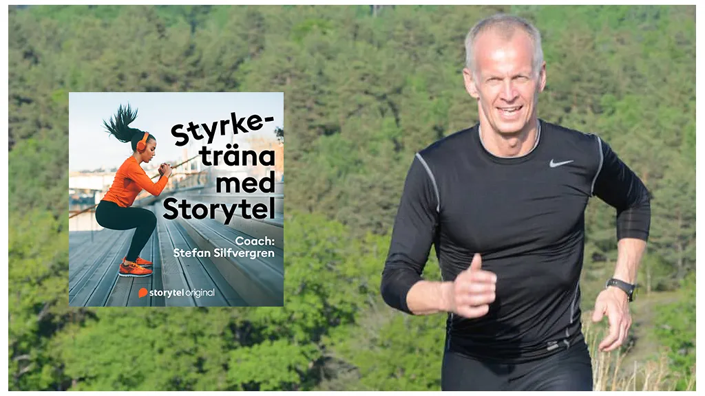 Stefan Silfvergren, aktuell med serien Styrketräna med Storytel.