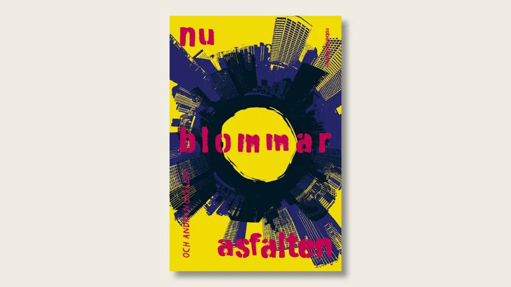 Nu blommar asfalten