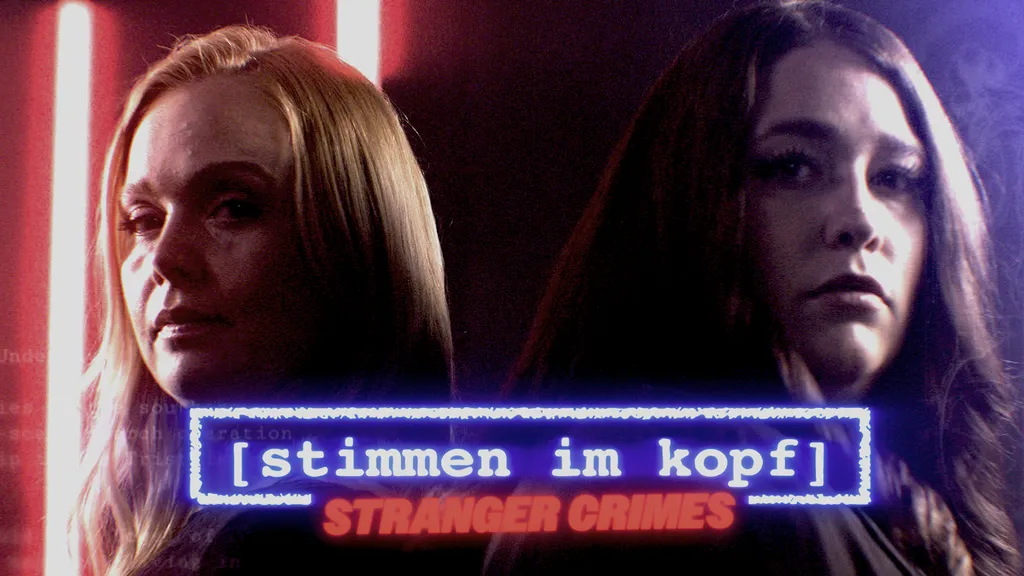 Stimmen im Kopf - Stranger Crimes