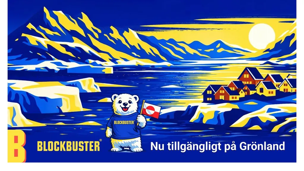 Blockbuster - Now available in Greenland
