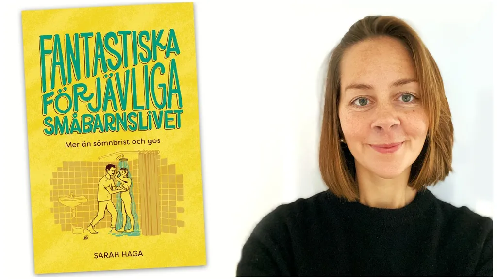 Sarah Haga - Fantastiska förfärliga småbarnslivet