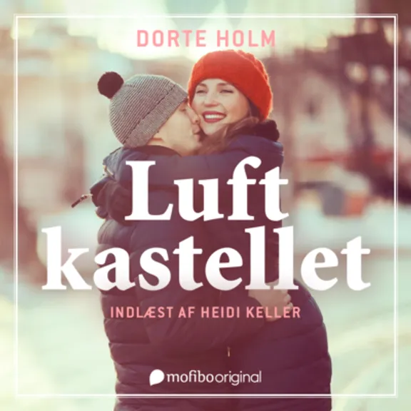 Luftkastellet - kærligheden der opstår når man mindst venter det