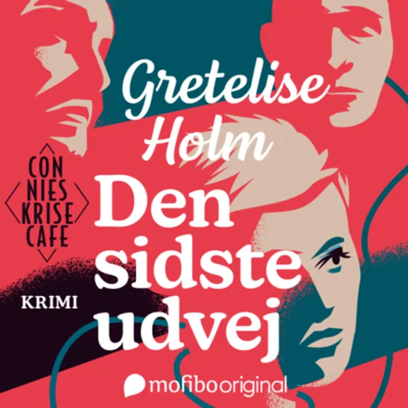 Den sidste udvej - en Gretelise Holm-krimi om kriser og konspirationer