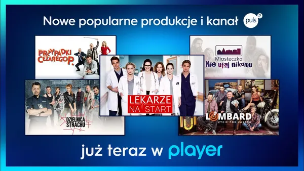 Player poszerza ofertę o popularne produkcje Telewizji Puls i kanał PULS 2