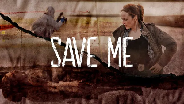 Save Me exclusively on Viaplay