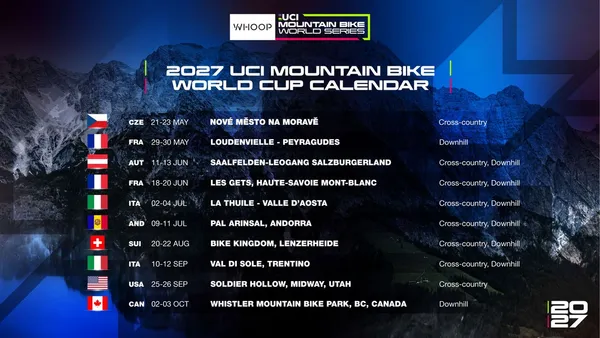 WHOOP UCI MOUNTAIN BIKE WORLD SERIES CONFIRMS 2027 CALENDAR