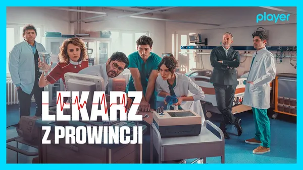 Tureckich emocji nigdy za wiele! „LEKARZ Z PROWINCJI” – nowa telenowela już od 26 października w PLAYERZE.