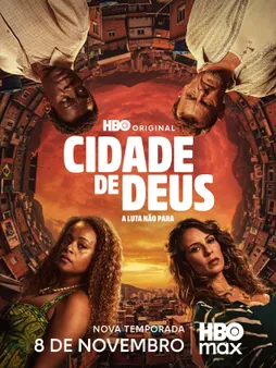 A série HBO Original, CIDADE DE DEUS: A LUTA NÃO PARA, regressa para a sua segunda temporada a 8 de novembro