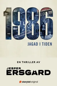 1986 - Jagad i tiden (del 1)