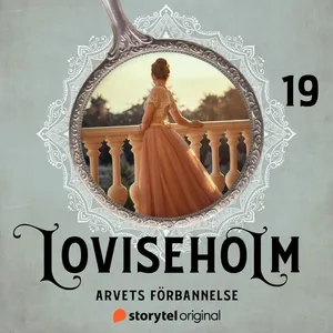 Del 19 - Arvets förbannelse