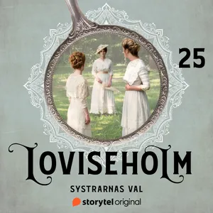 Del 25 – Systrarnas val