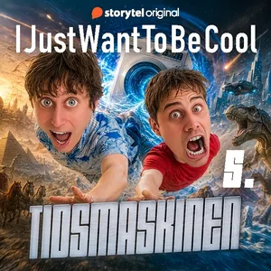 IJustWantToBeCool – Del 5, Tidsmaskinen