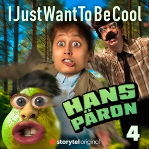 IJustWantToBeCool – Del 4, Hans päron