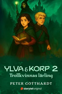 Ylva och Korp: Trollkvinnans lärling