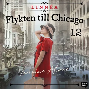 Flykten till Chicago - Del 12
