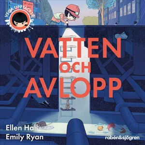 Vega upptäcker vatten och avlopp