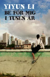 Be för mig i tusen år