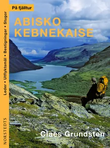 På fjälltur Abisko Kebnekaise