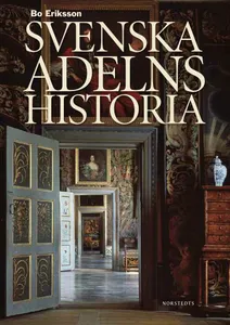 Svenska adelns historia
