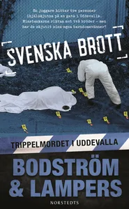 Svenska brott - Trippelmordet i Uddevalla