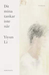 Dit mina tankar inte når