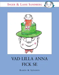 Vad Lilla Anna fick se