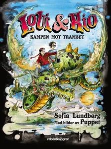 Loui & Rio  Kampen mot tramset