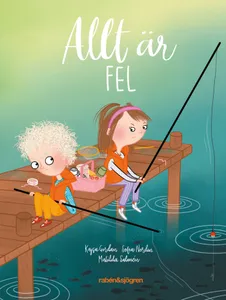 Allt är fel