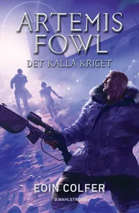 Artemis Fowl - Det kalla kriget