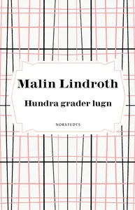 Hundra grader lugn