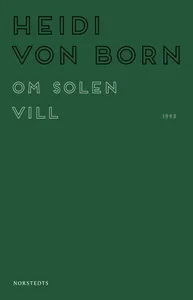Om solen vill