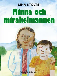 Minna och mirakelmannen