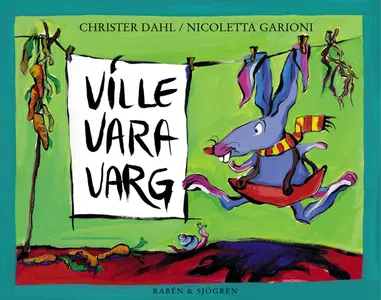 Ville vara varg