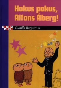 Hokus pokus, Alfons Åberg!