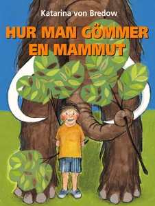 Hur man gömmer en mammut