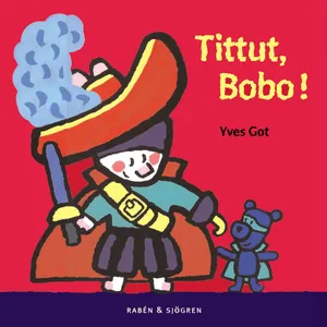 Tittut, Bobo!