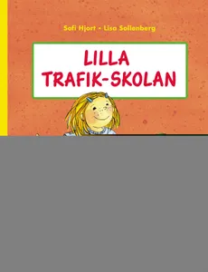 Lilla trafik-skolan