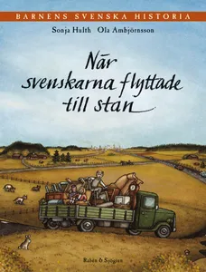 Barnens svenska historia 4. När svenskarna flyttade till stan