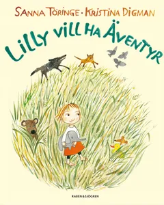 Lilly vill ha äventyr