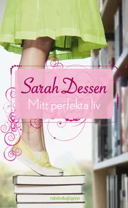Mitt perfekta liv