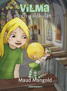 Vilma och guldkulan