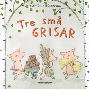 Tre små grisar