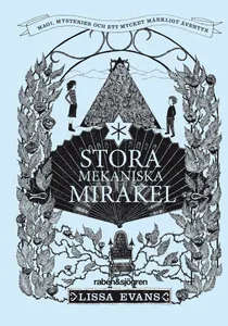 Stora mekaniska mirakel