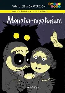 Familjen Monstersson: Monster-mysterium